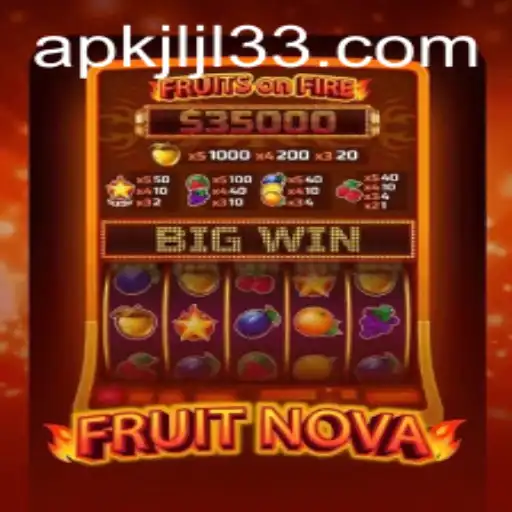 Exploring FruitNova: An Exciting Adventure with JLJL33